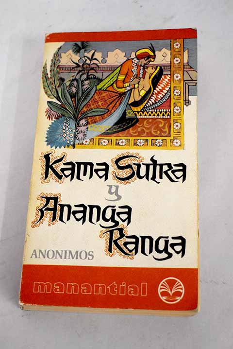 Kama Sutra y Ananga Ranga