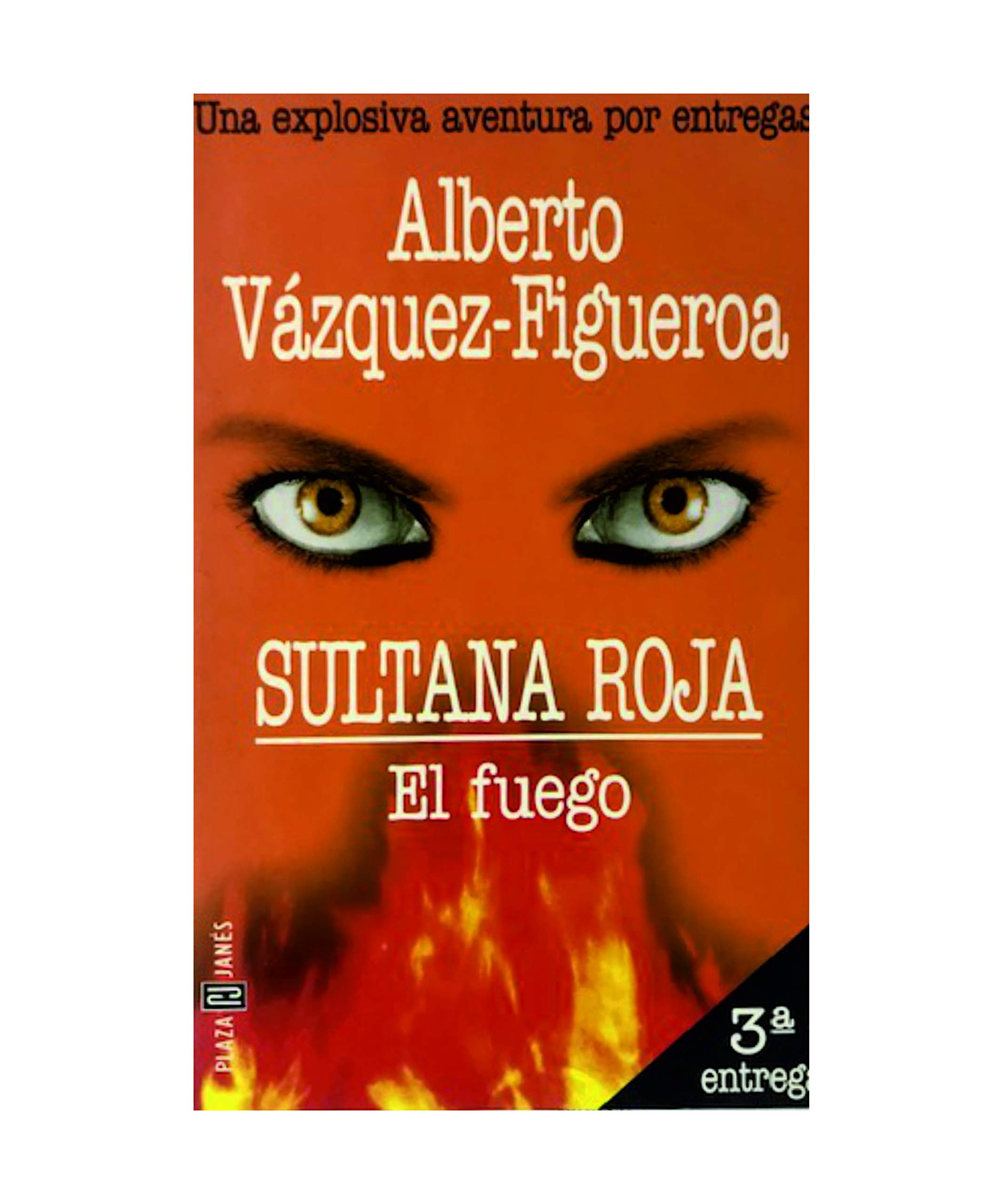 Sultana Roja 3 : el Fuego