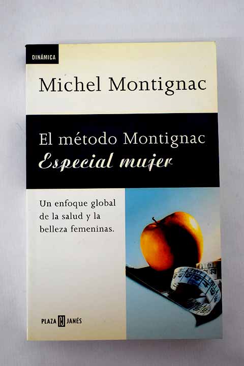 El método Montignac especial mujer