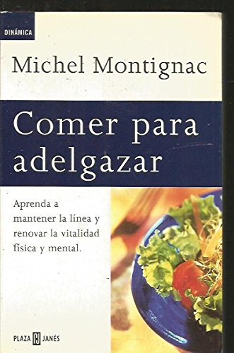 Comer para Adelgazar