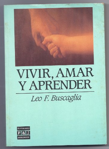 Vivir, amar y aprender