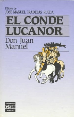 El Conde Lucanor/count Lucanor