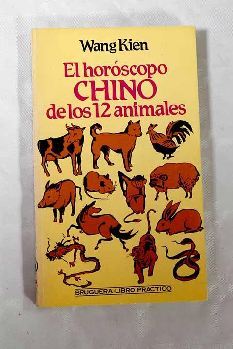 El Horóscopo Chino de los 12 Animales