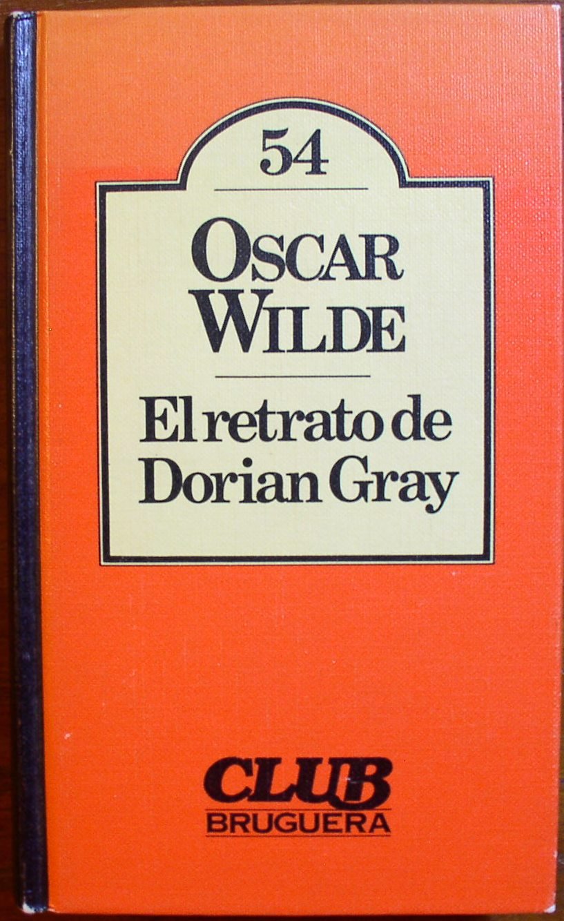 El Retrato de Dorian Gray.