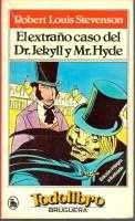 El Extraño Caso Del Dr Jekyll y Mr Hyde