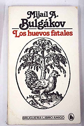 Los huevos fatales