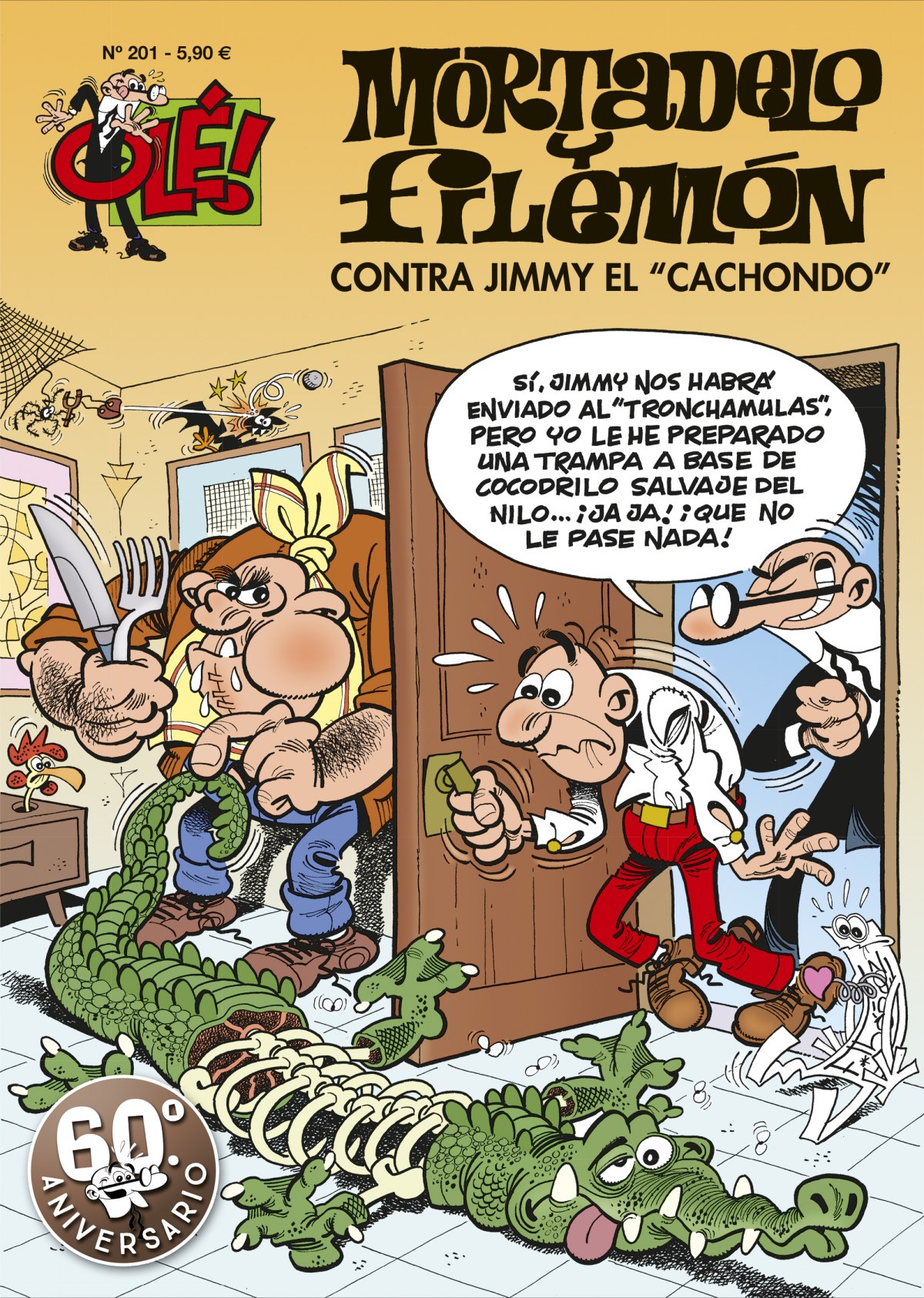Contra Jimmy «El Cachondo»
