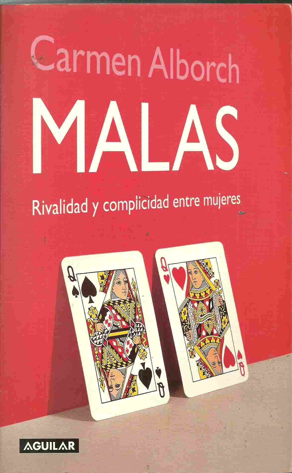 Malas - Rivalidad y Complicidad entre Mujeres