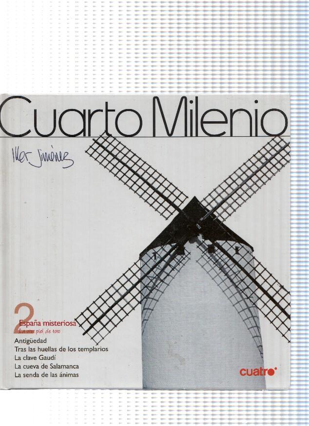 Cuarto Milenio 2: España Misteriosa