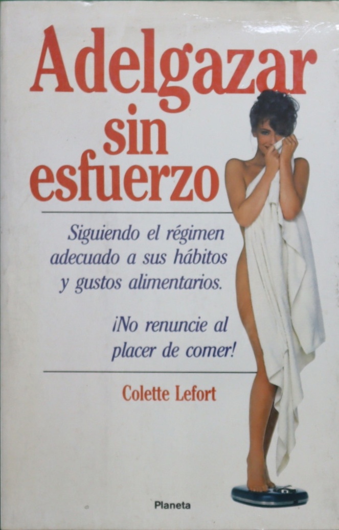 Adelgazar sin esfuerzo