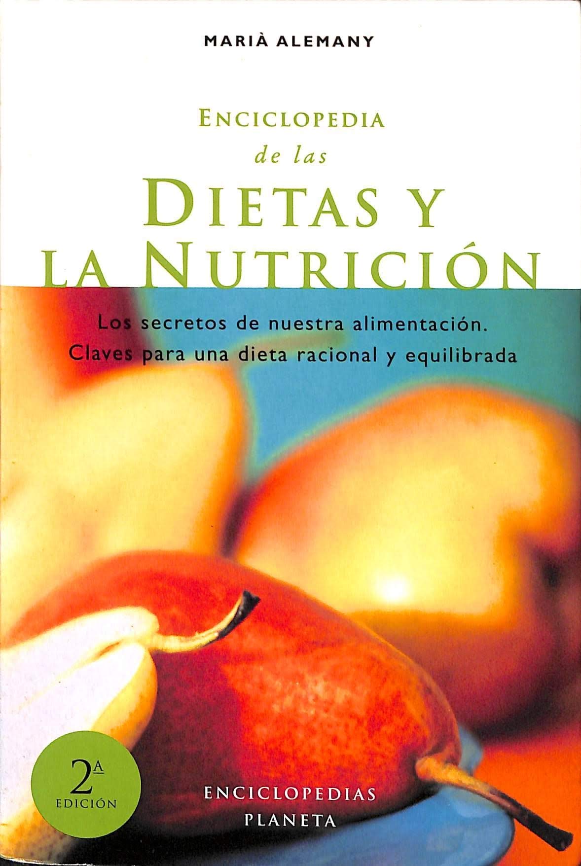 Enciclopedia de las dietas y la nutrición