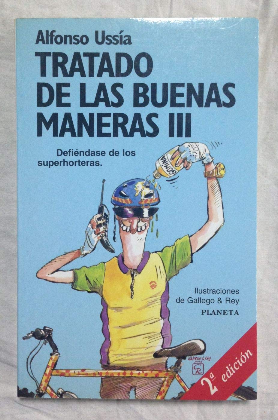 Tratado de las Buenas Maneras Iii