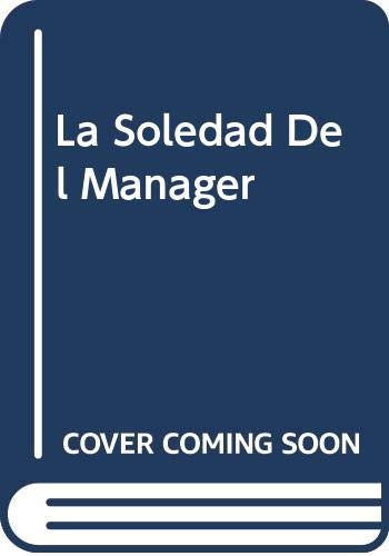 La Soledad Del Manager