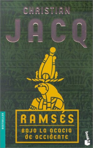 Ramsés. Bajo la Acacia de Occi