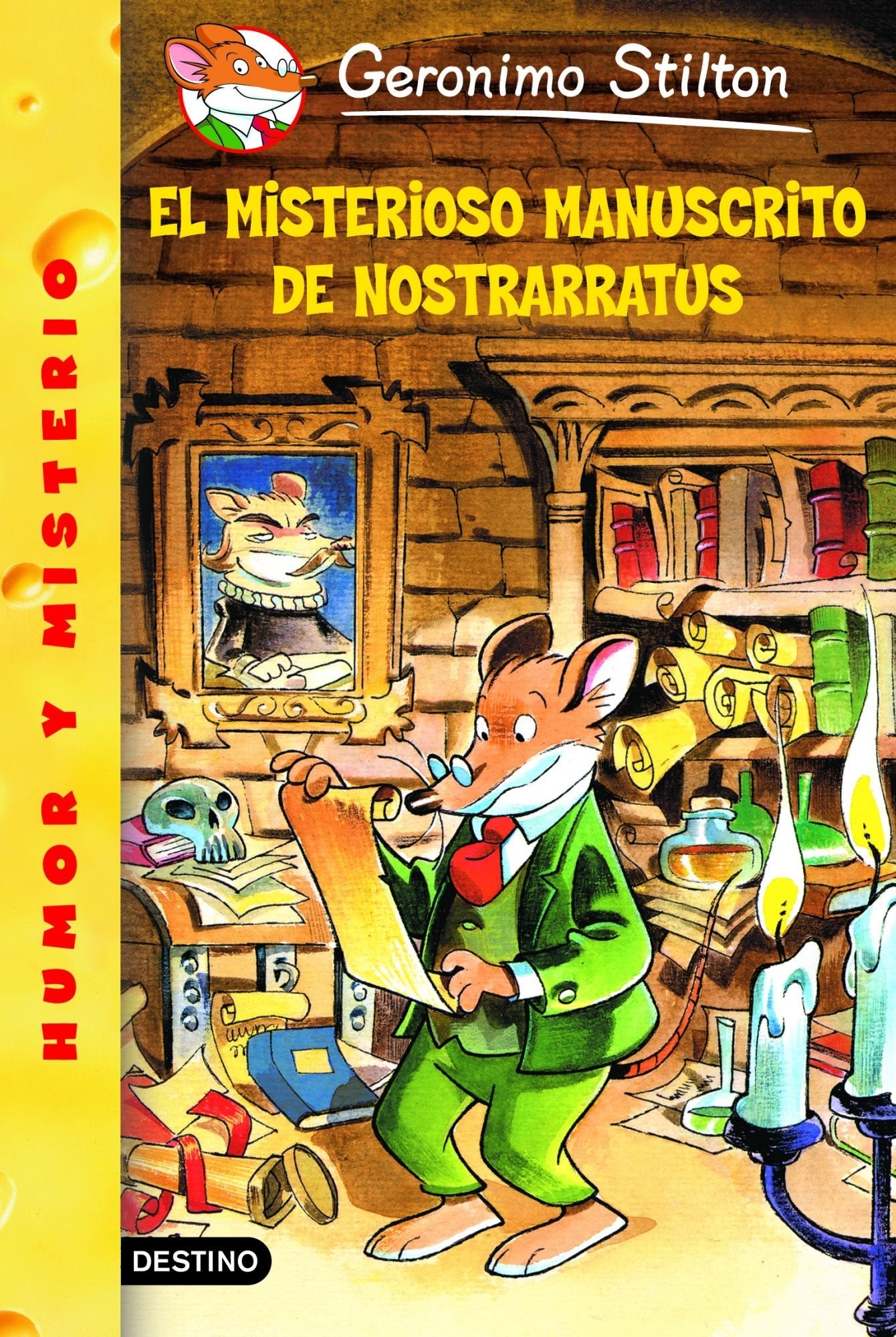 Stilton 03: el Misterioso Manuscrito de Nostrarratus: Geronimo Stilton 3