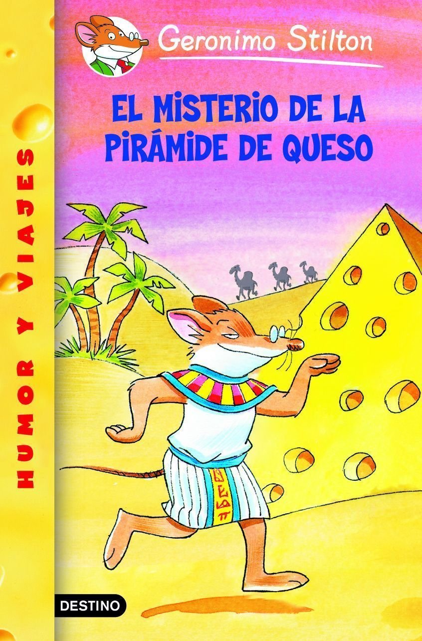 Stilton 17: el Misterio de la Pirámide de Queso: Geronimo Stilton 17