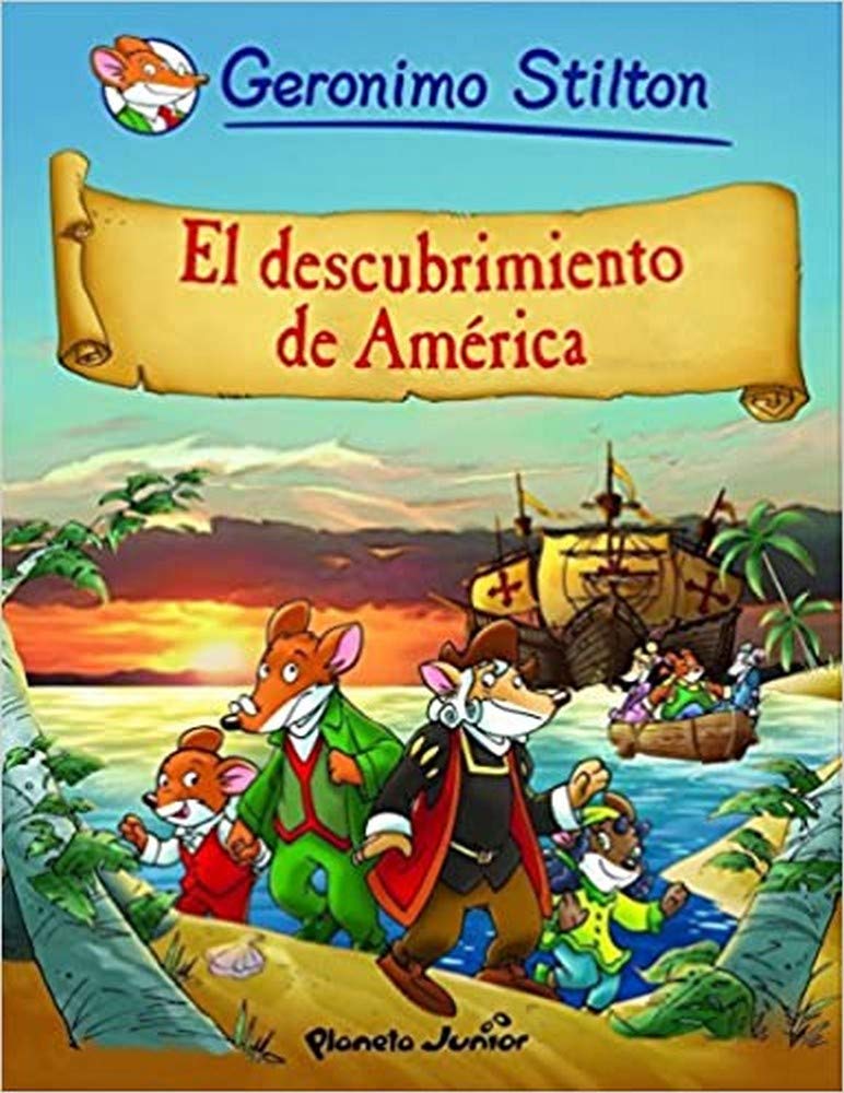 El Descubrimiento de América: Cómic Geronimo Stilton 1