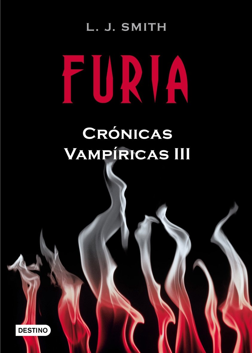 Furia. Crónicas Vampíricas Iii