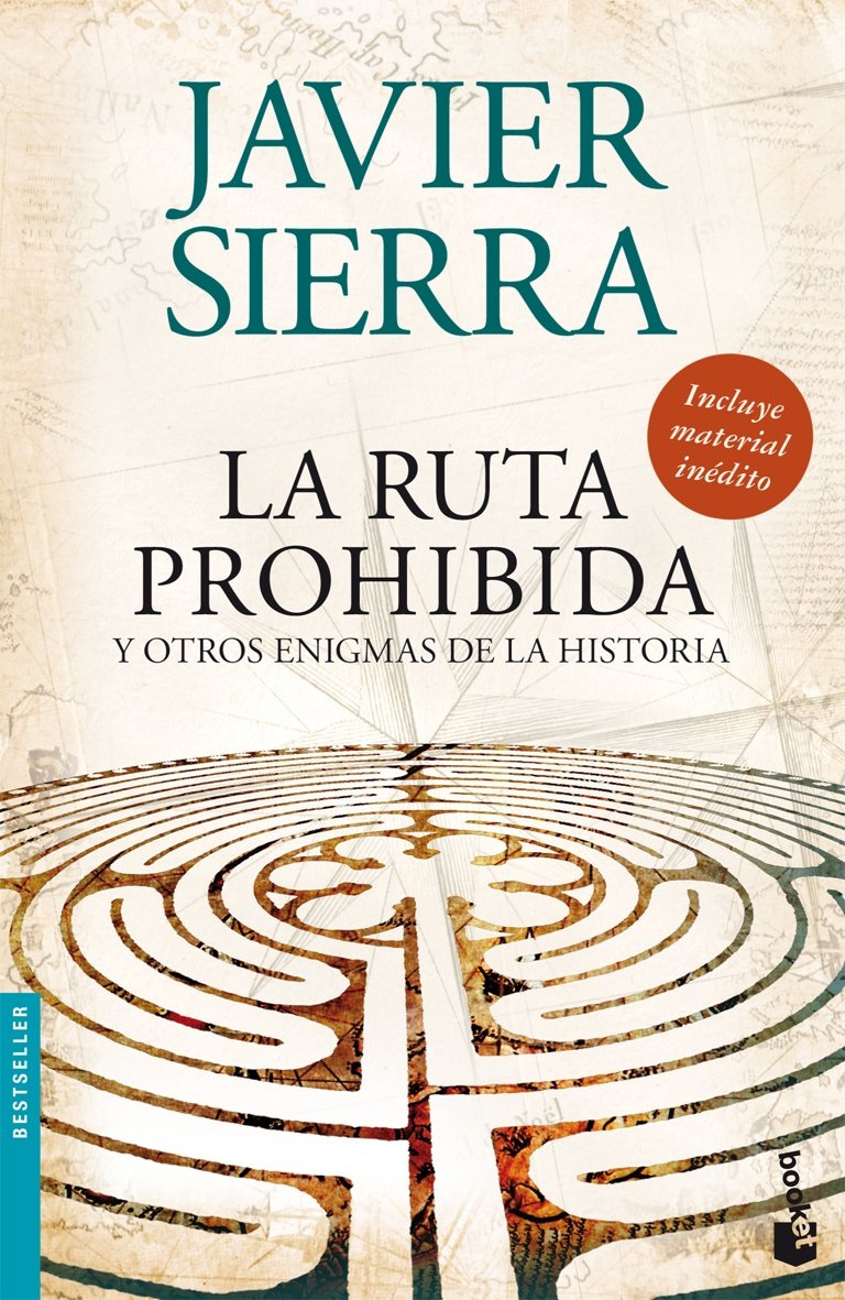 La Ruta Prohibida y Otros Enigmas de la Historia