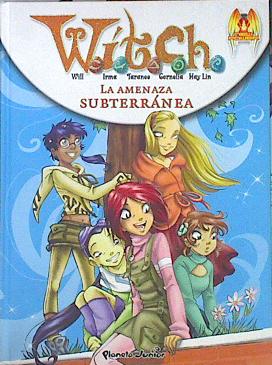 La amenaza subterránea: Witch New Power 2
