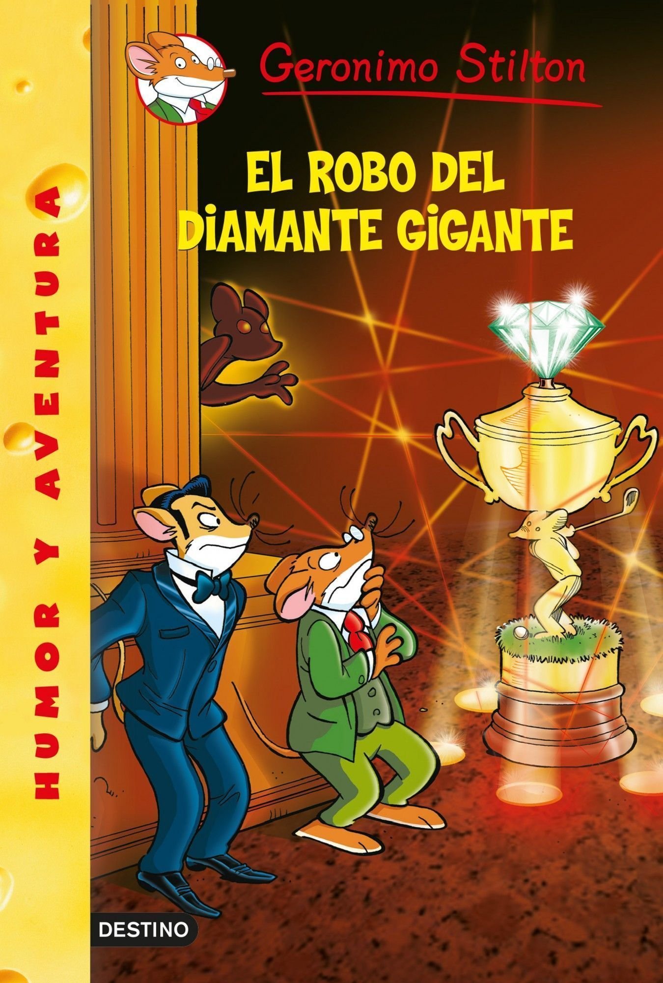 El Robo Del Diamante Gigante: Geronimo Stilton 53