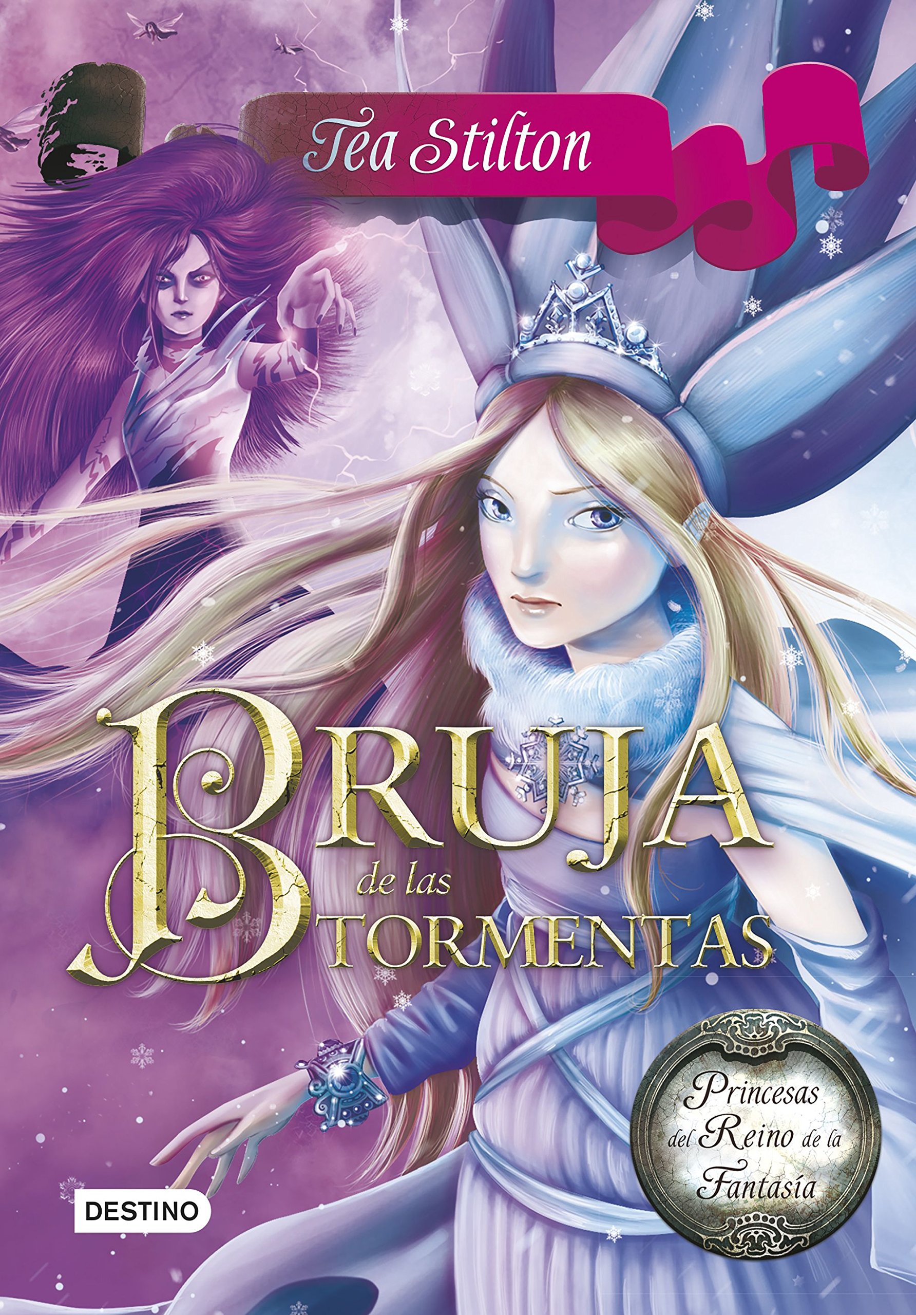 Bruja de las Tormentas: Princesas Del Reino de la Fantasãa 10