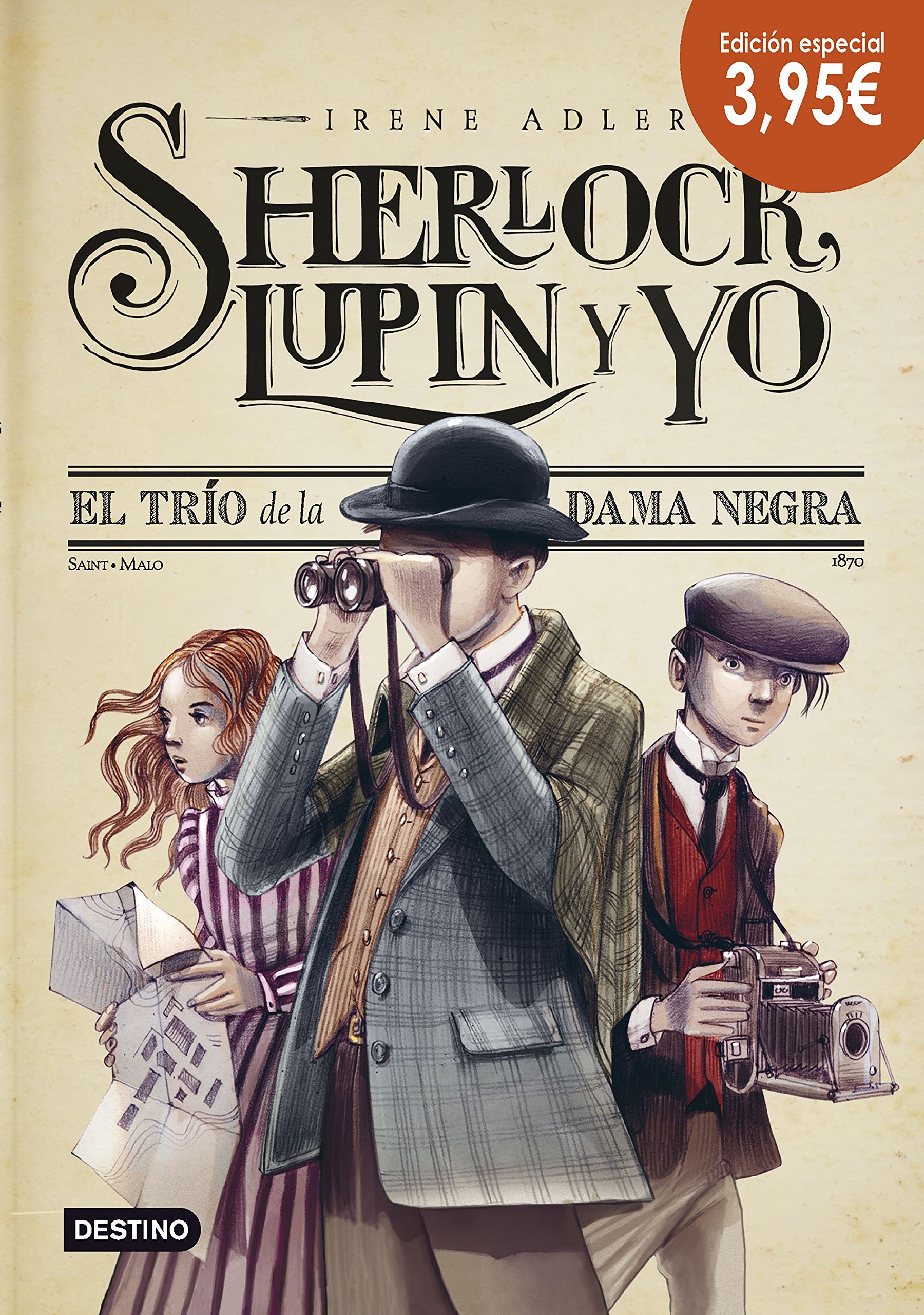 El Trío de la Dama Negra. Edición Especial 3,95: Sherlock, Lupin y Yo 1