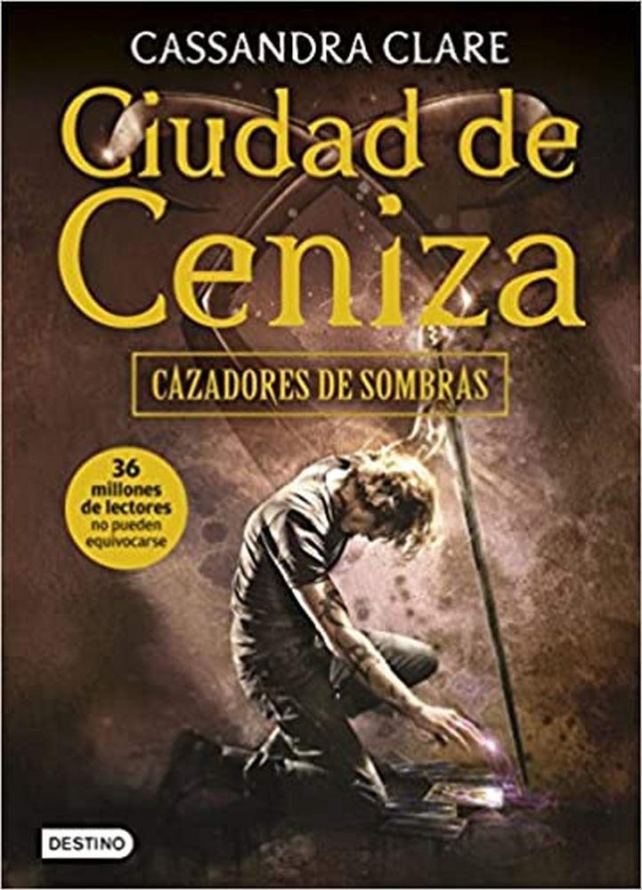 Ciudad de Ceniza: Cazadores de Sombras 2