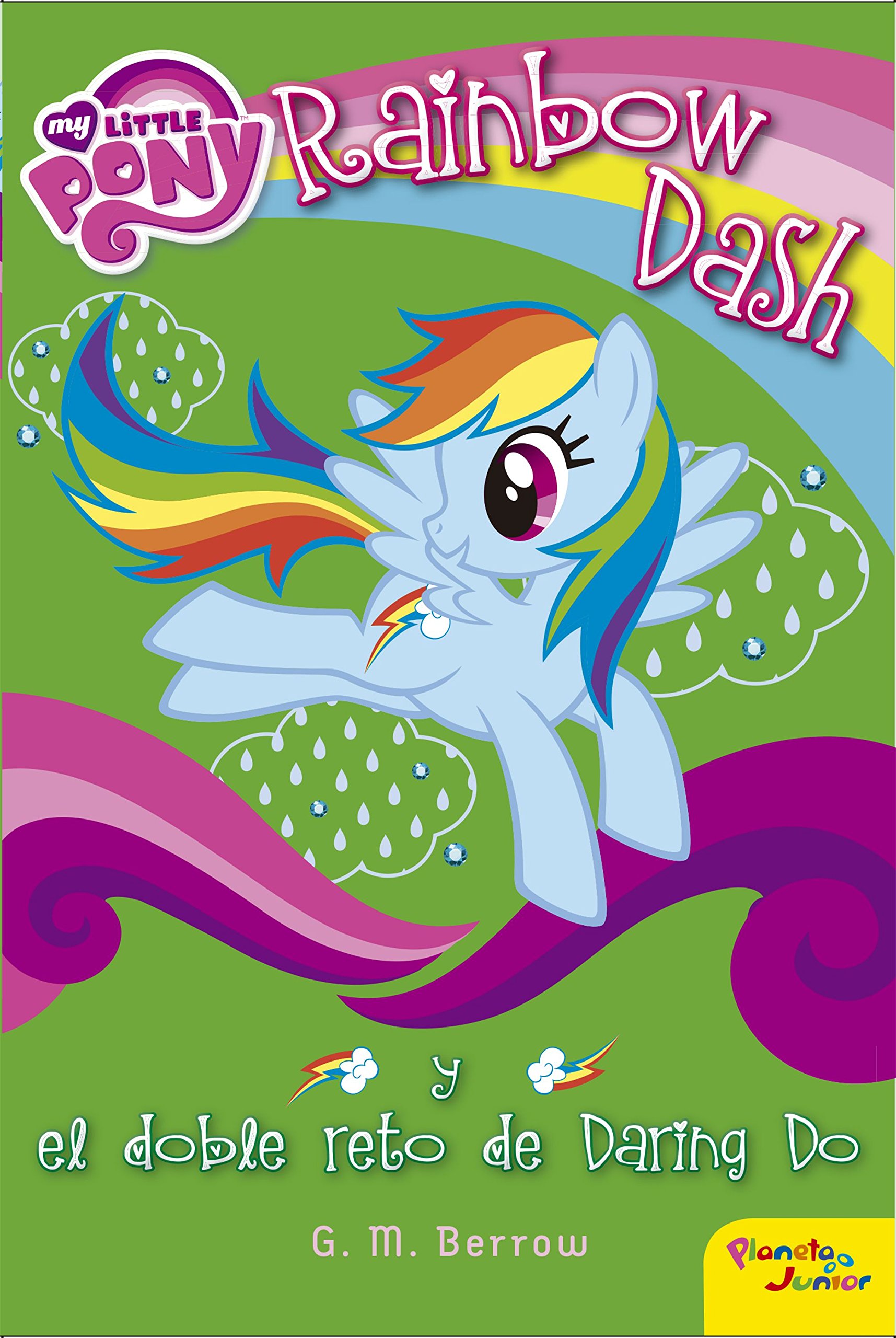 My Little Pony. Rainbow Dash y el Doble Reto de Daring Do