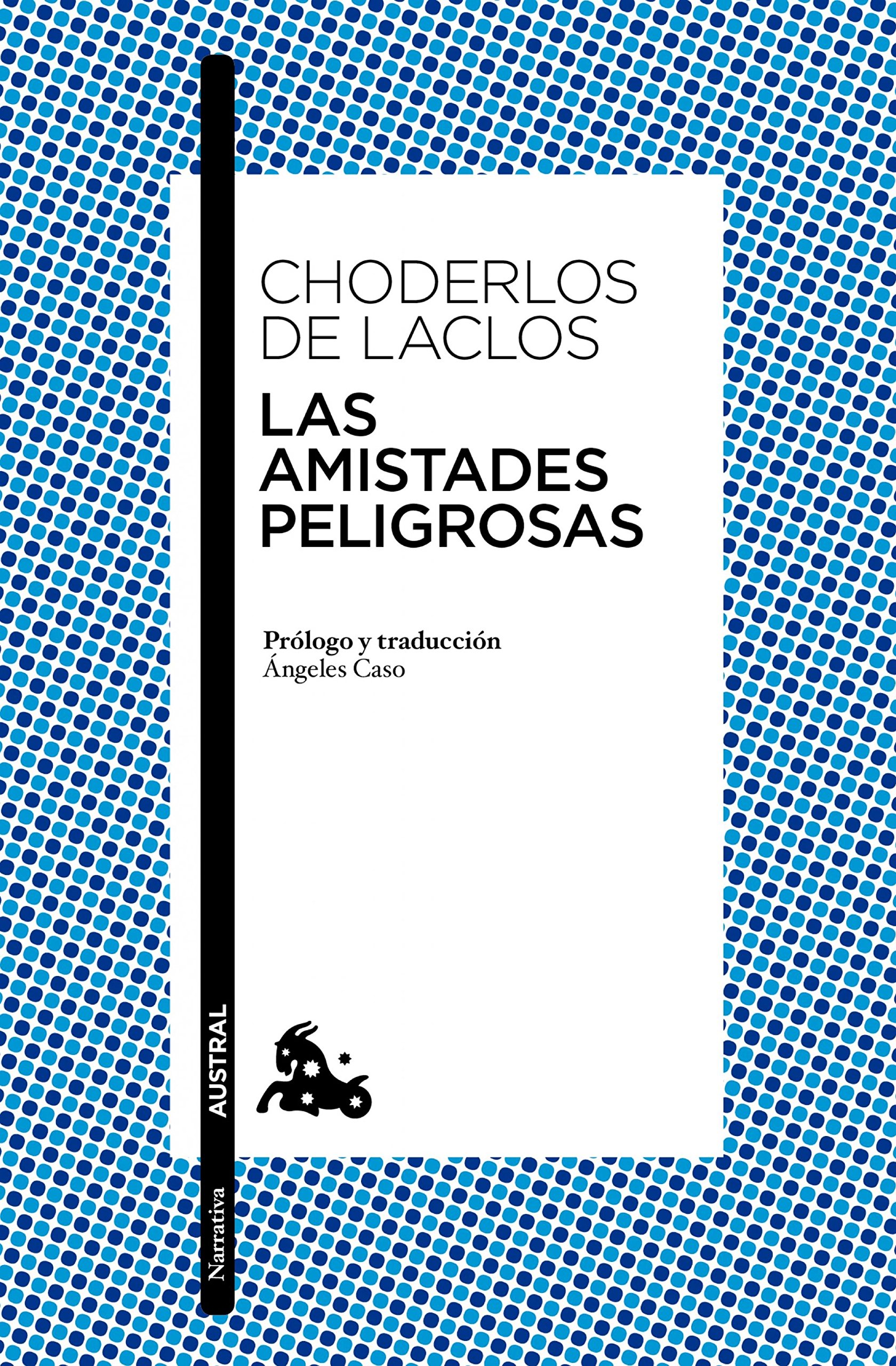 Las Amistades Peligrosas