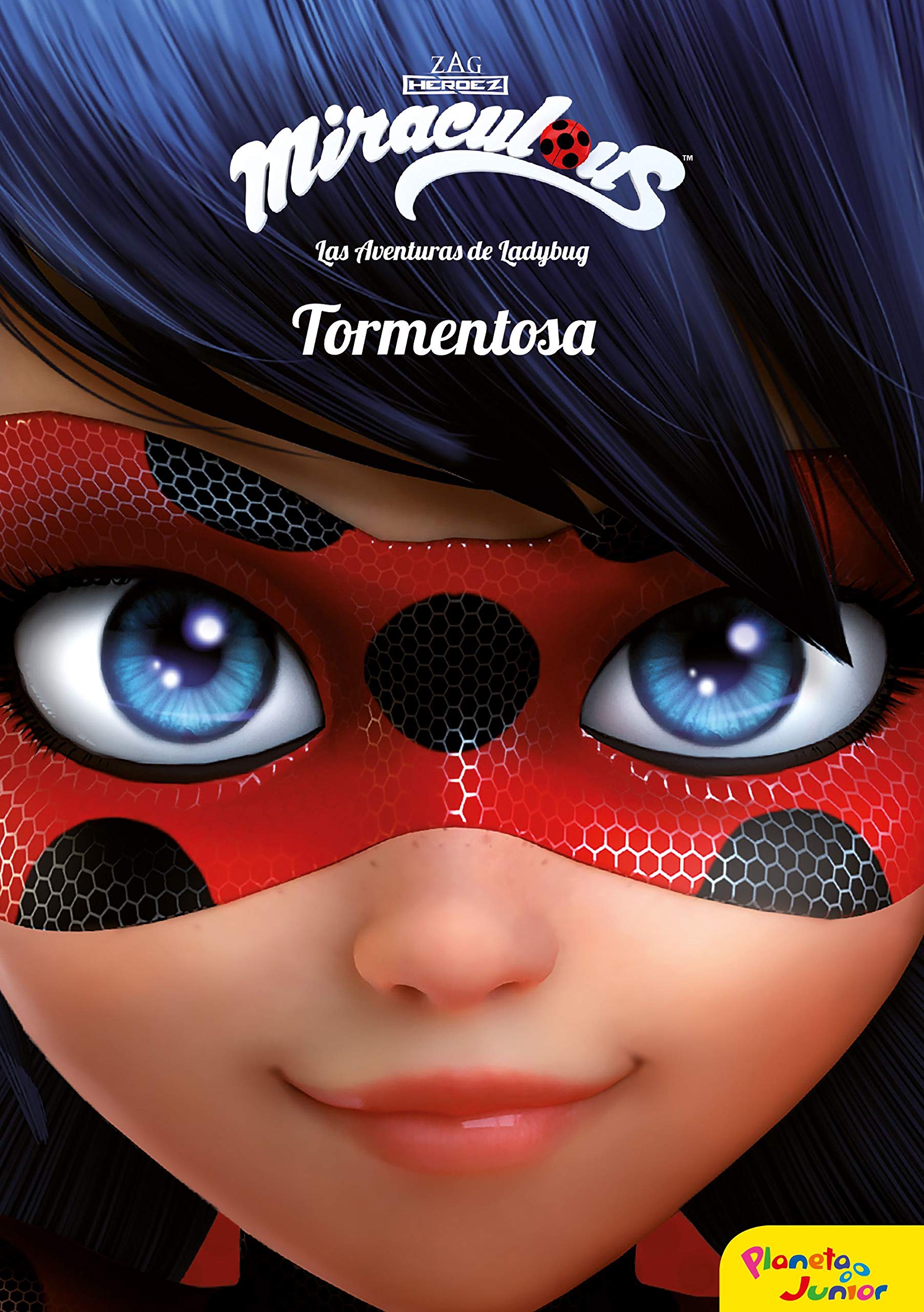 Prodigiosa. las Aventuras de Ladybug. Tormentosa: Narrativa 1