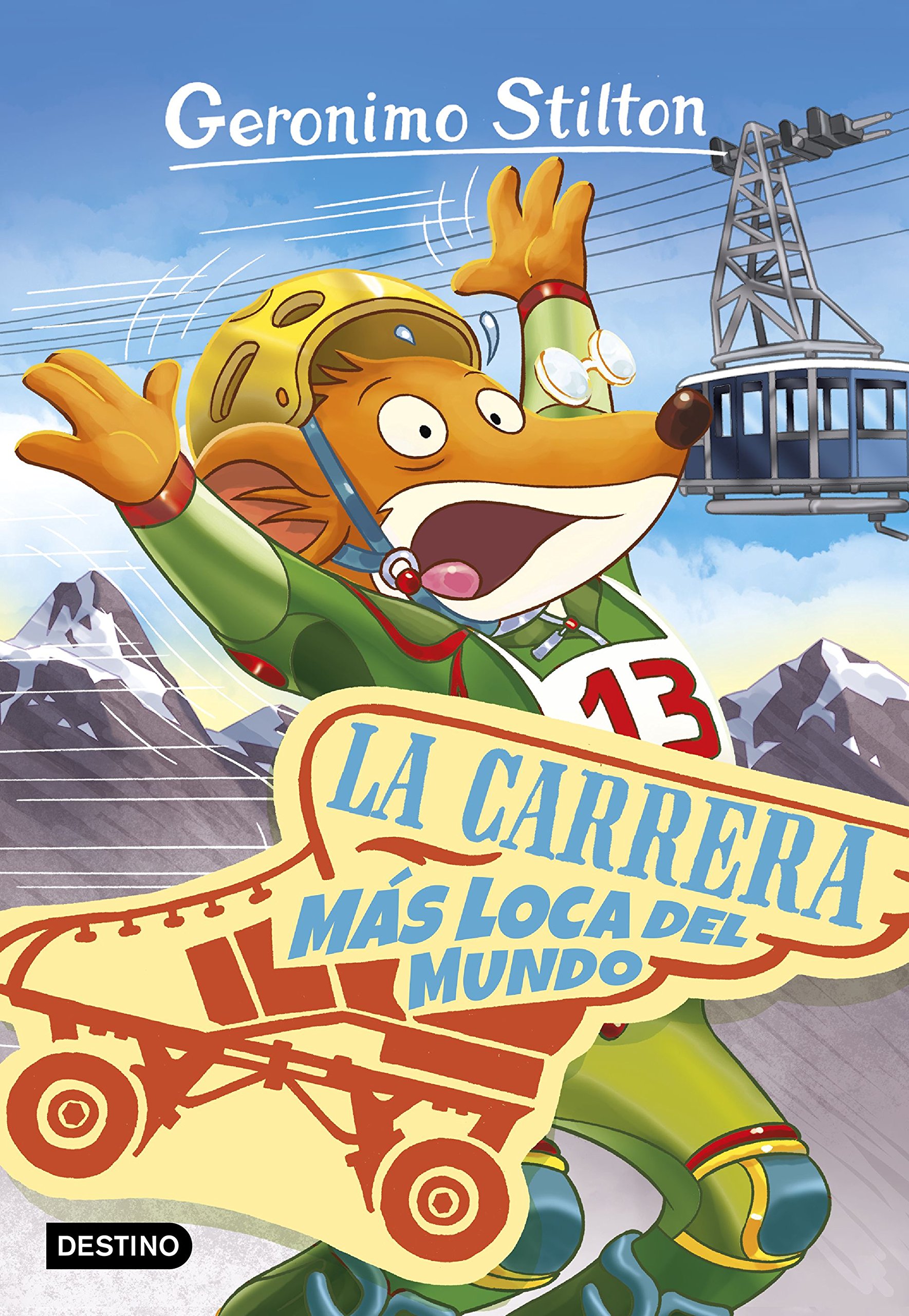 La Carrera Más Loca Del Mundo: Geronimo Stilton 6