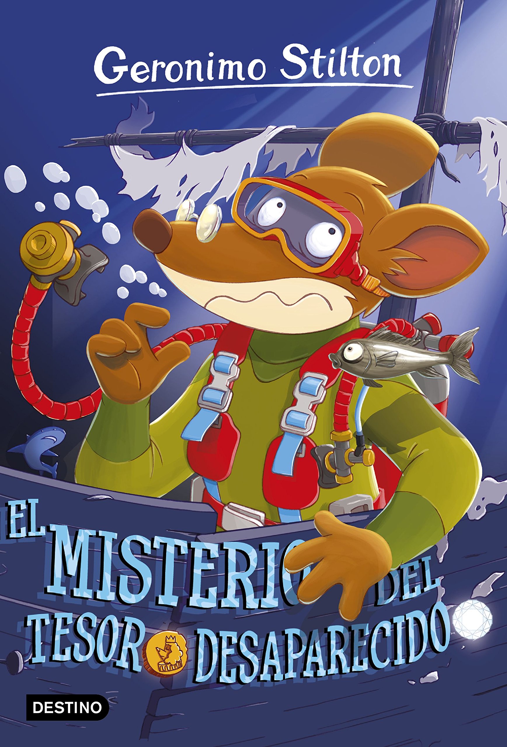 El Misterio Del Tesoro Desaparecido: Geronimo Stilton 10