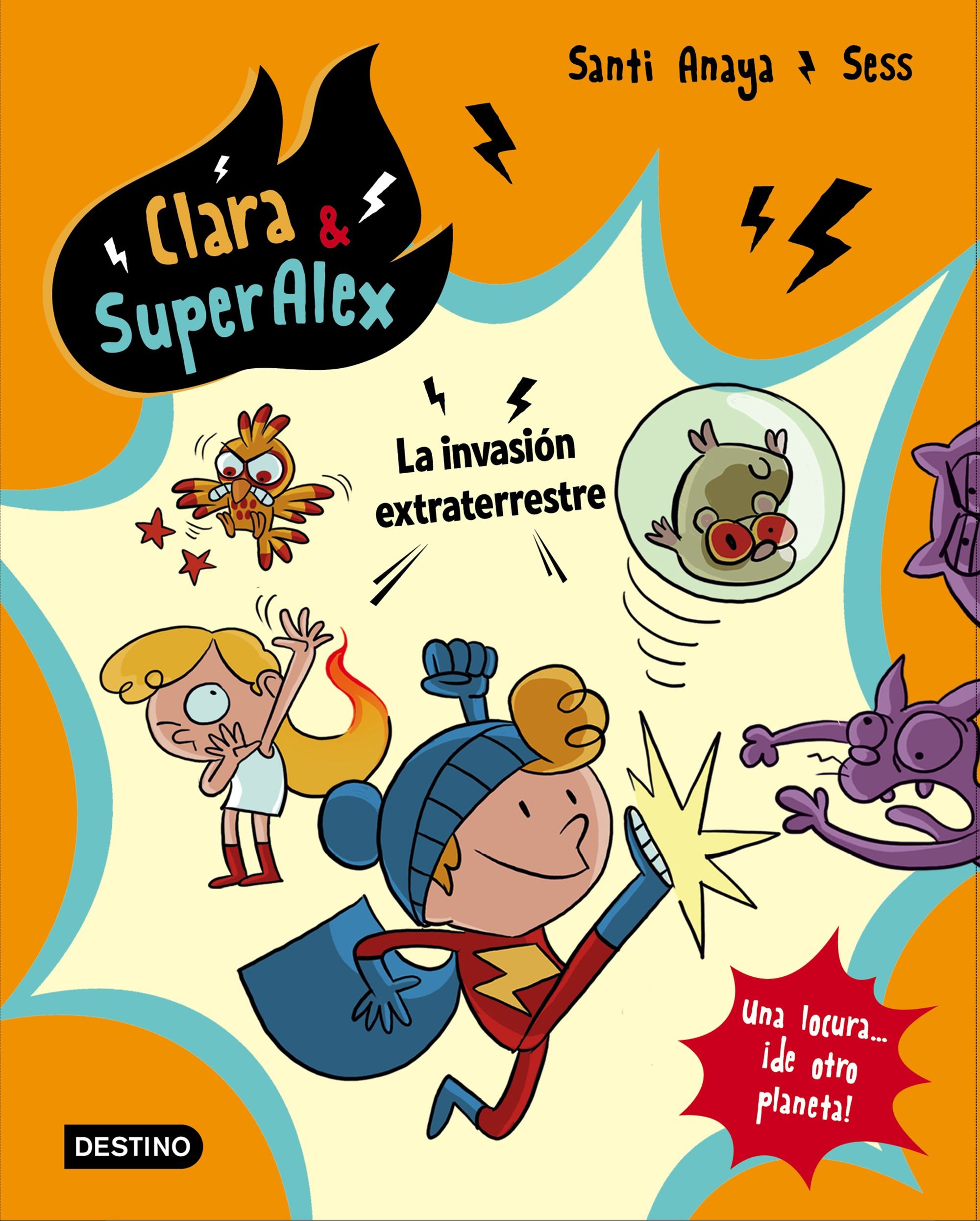 La Invasión Extraterrestre Clara & Superalex 3