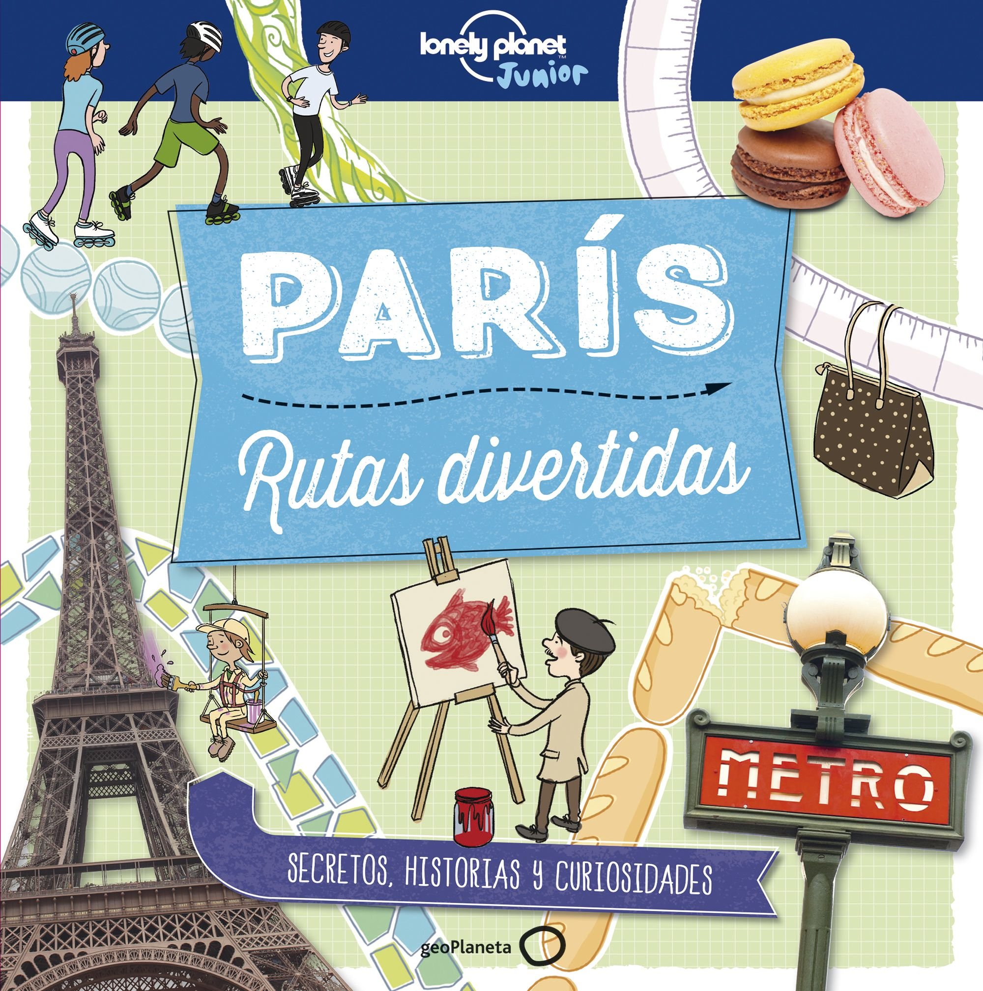 París. Rutas Divertidas