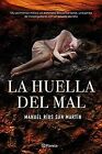 La Huella Del Mal