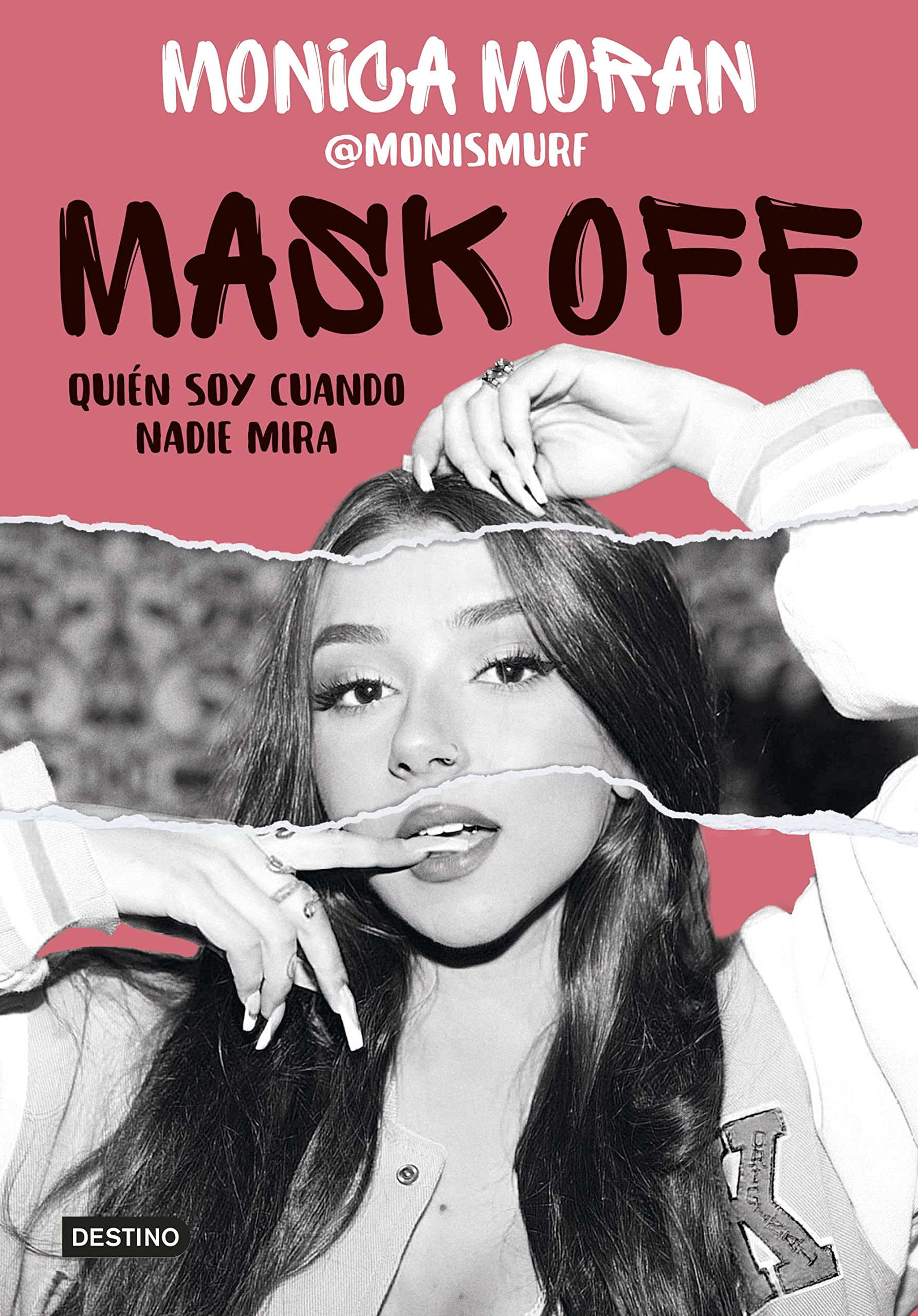 Mask Off. Quién Soy Cuando Nadie Mira