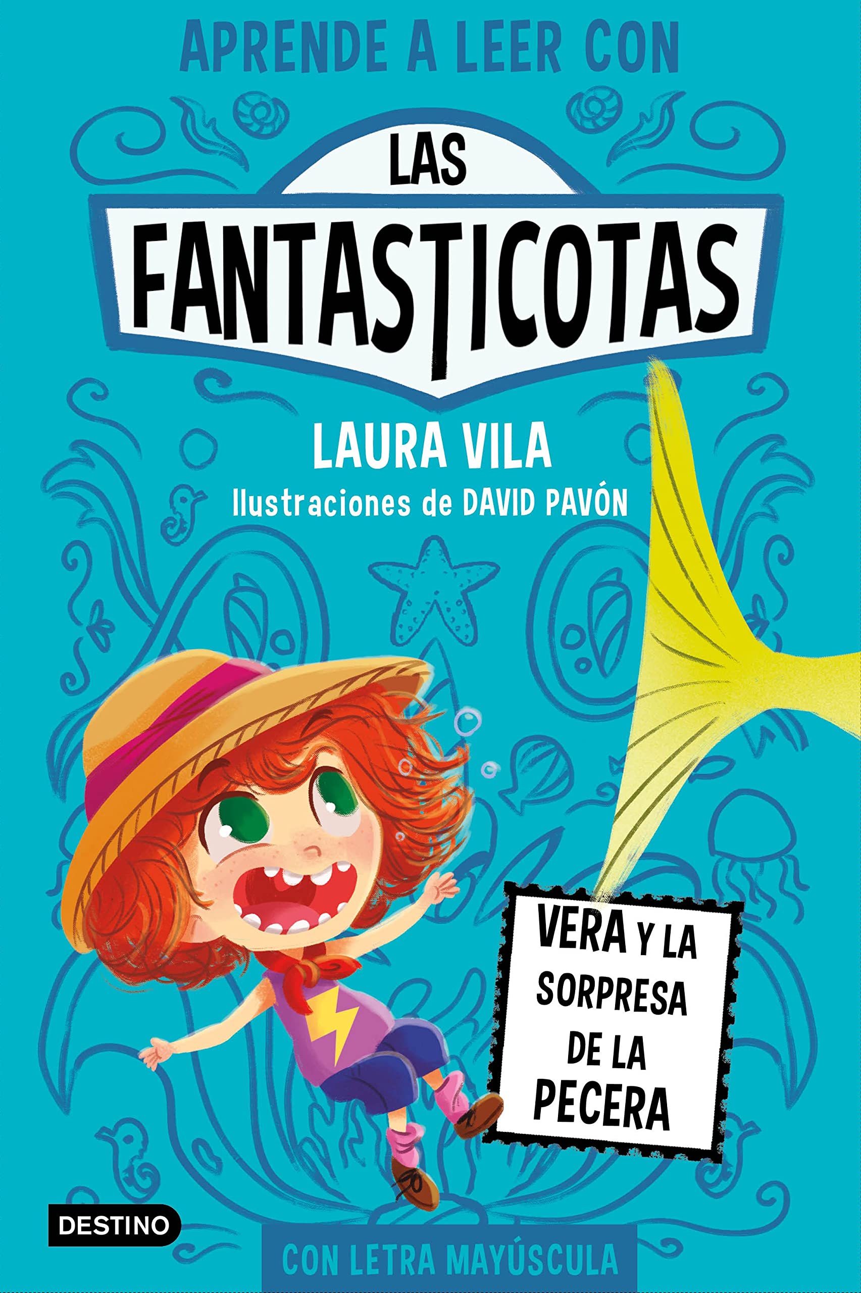 Las Fantasticotas 1. Vera y la Sorpresa de la Pecera