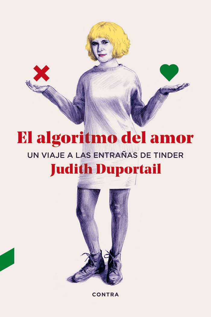 El Algoritmo Del Amor: Un Viaje a las Entrañas de Tinder