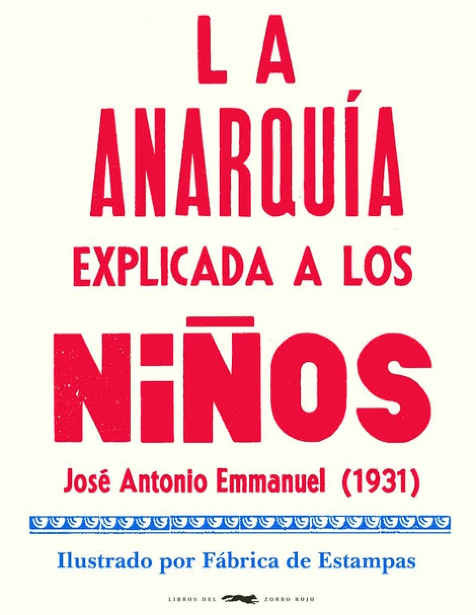 La Anarquía Explicada a los Niños