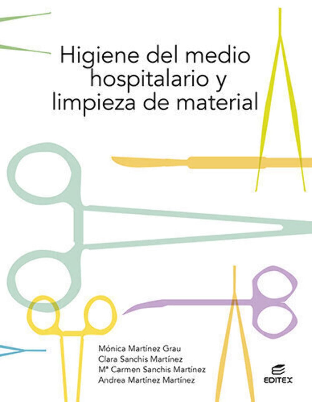 Cfgm. Higiene Del Medio Hospitalario y Limpieza de Material - Edition 2021