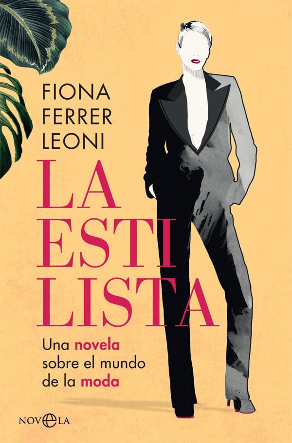 La Estilista: Una Novela sobre el Mundo de la Moda