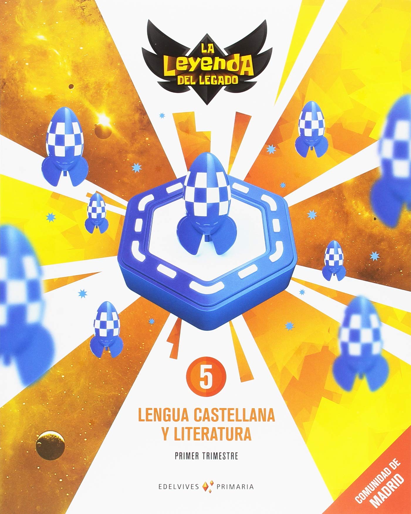 Proyecto: La leyenda del Legado. Lengua castellana y Literatura 5. Comunidad de Madrid. Trimestres