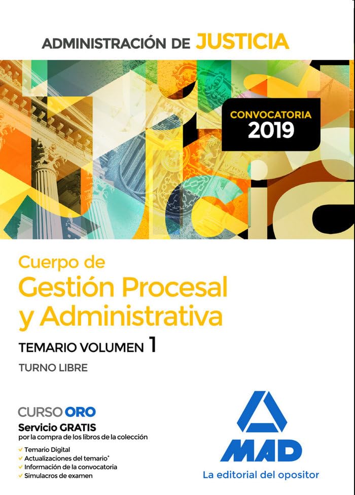Cuerpo de Gestión Procesal y Administrativa de la Administración de Justicia. Temario Volumen 1
