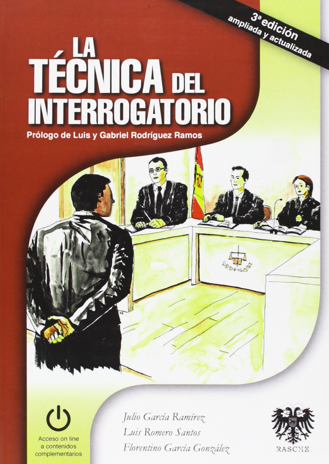 La Técnica Del Interrogatorio - 3ª Edición