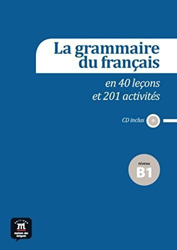 La Grammaire Francais:40 Lecons.-w/cd -language: French