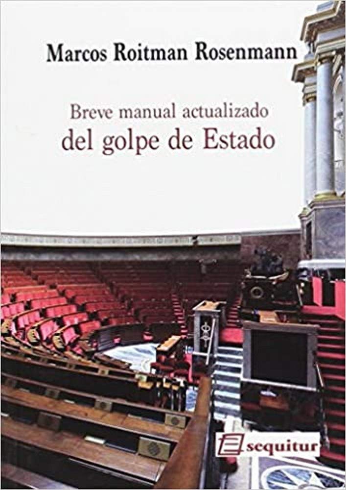 Breve manual actualizado del golpe de Estado