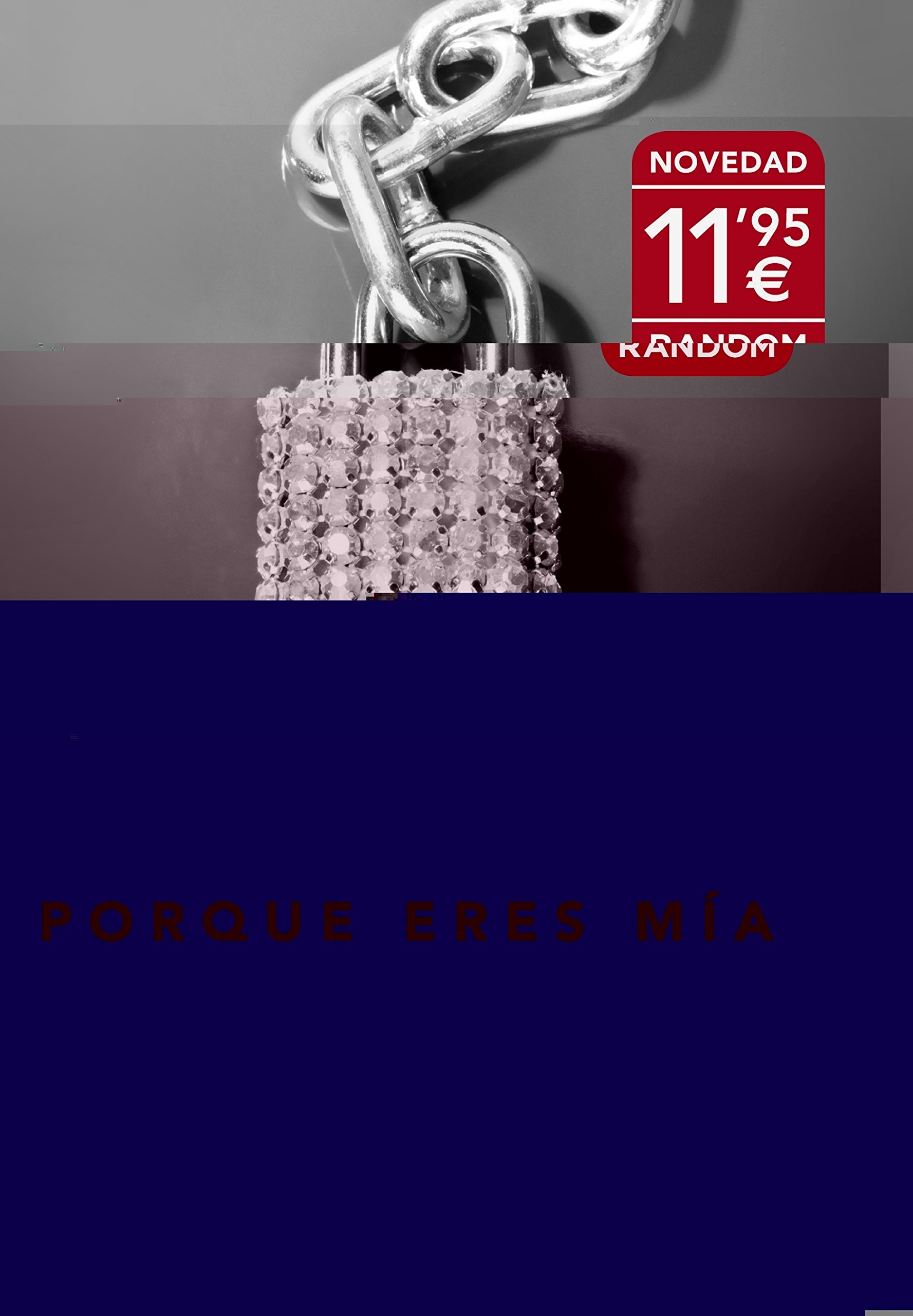 Porque eres mía