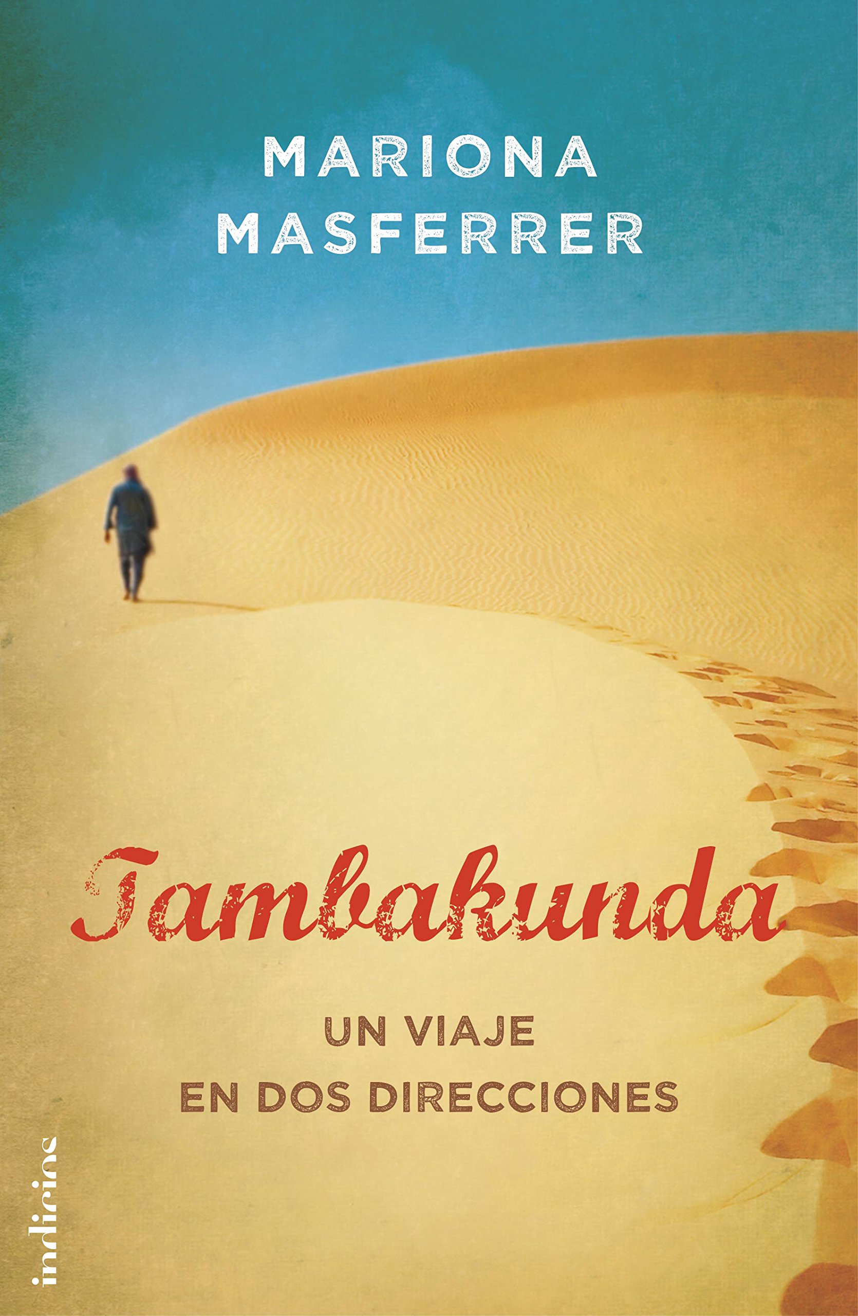 Tambakunda: Un viaje en dos direcciones