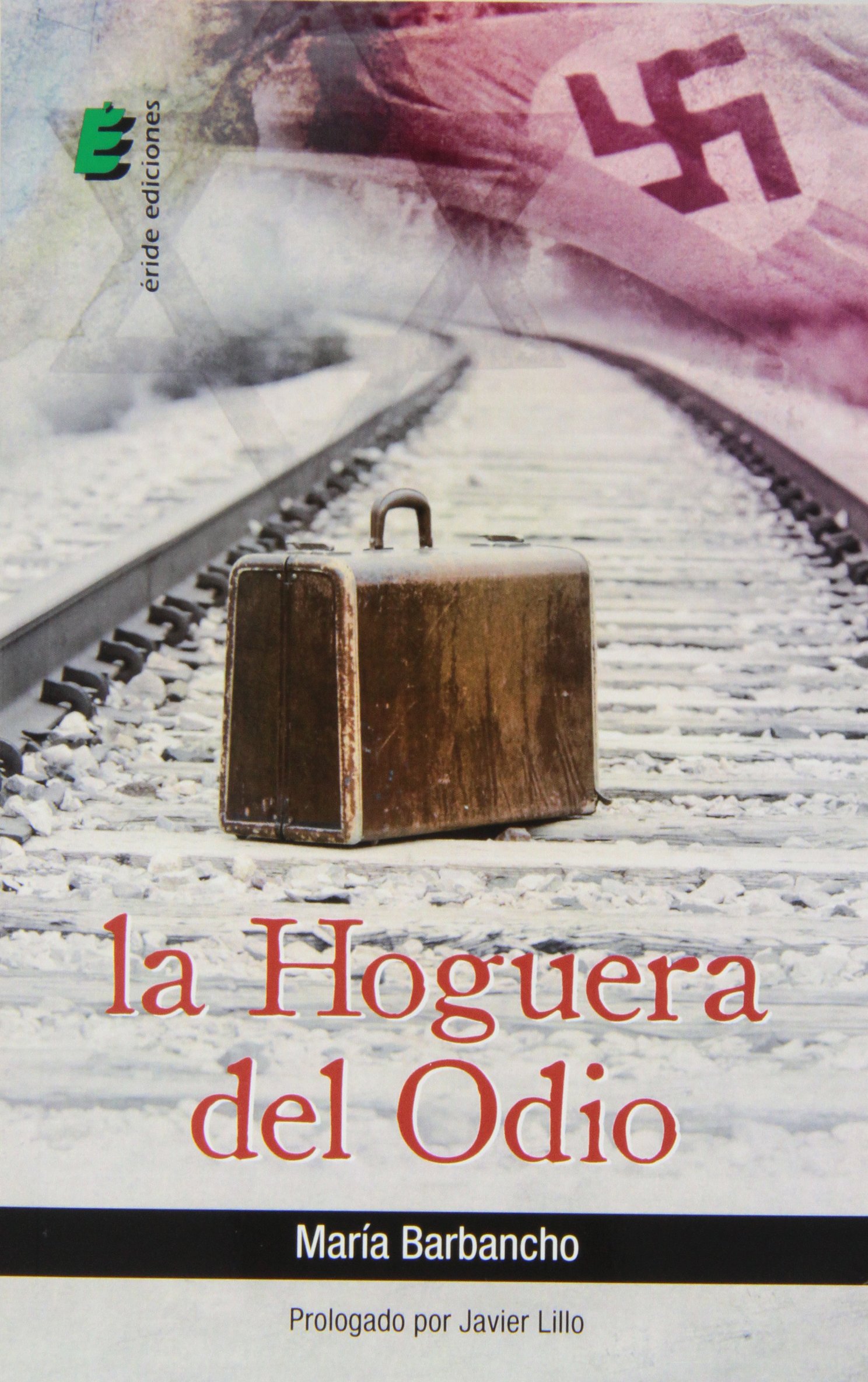 La hoguera del odio